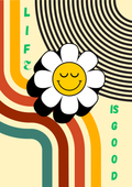 Life is Good — Retro Groovy Wall Framed or Unframed Poster for Wall Decor