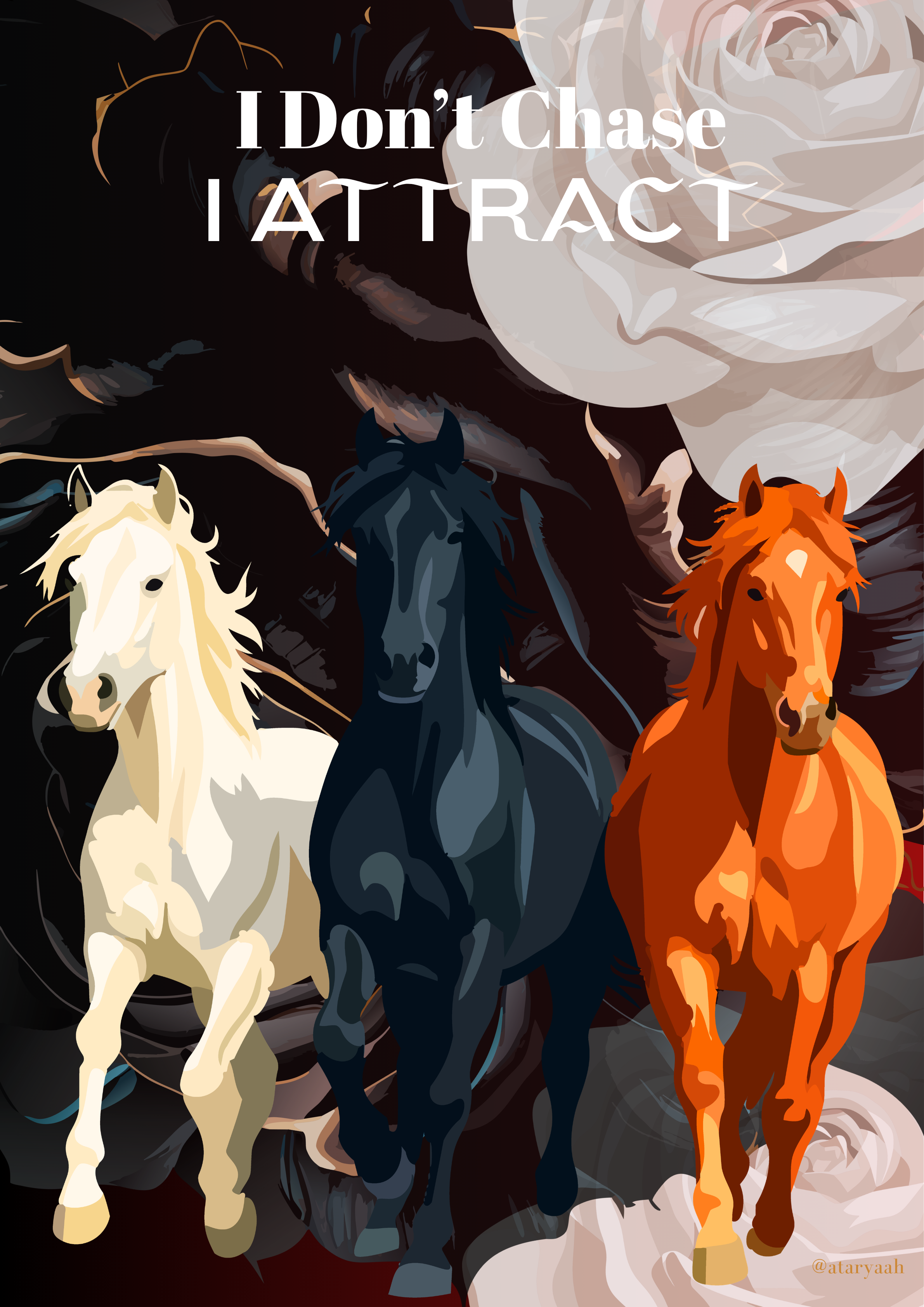 I Don't Chase I Attract — Three Horses Wall Art Print
